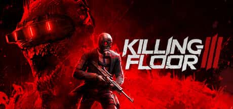STEAM学习 杀戮空间3 Killing Floor 3 中文版 17.5G插画